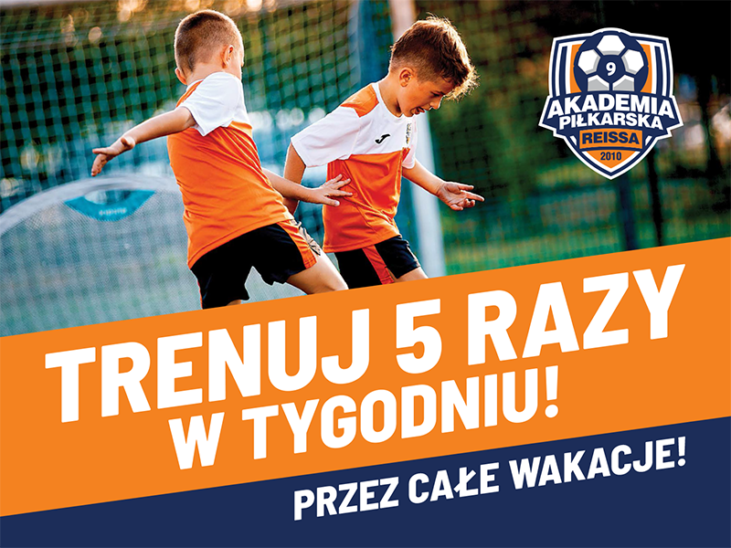 Nie daj się wakacyjnej nudzie! Trenuj 5 razy w tygodniu!