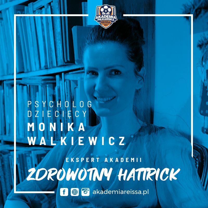 Zdrowotny Hattrick - Psycholog Monika Walkiewicz
