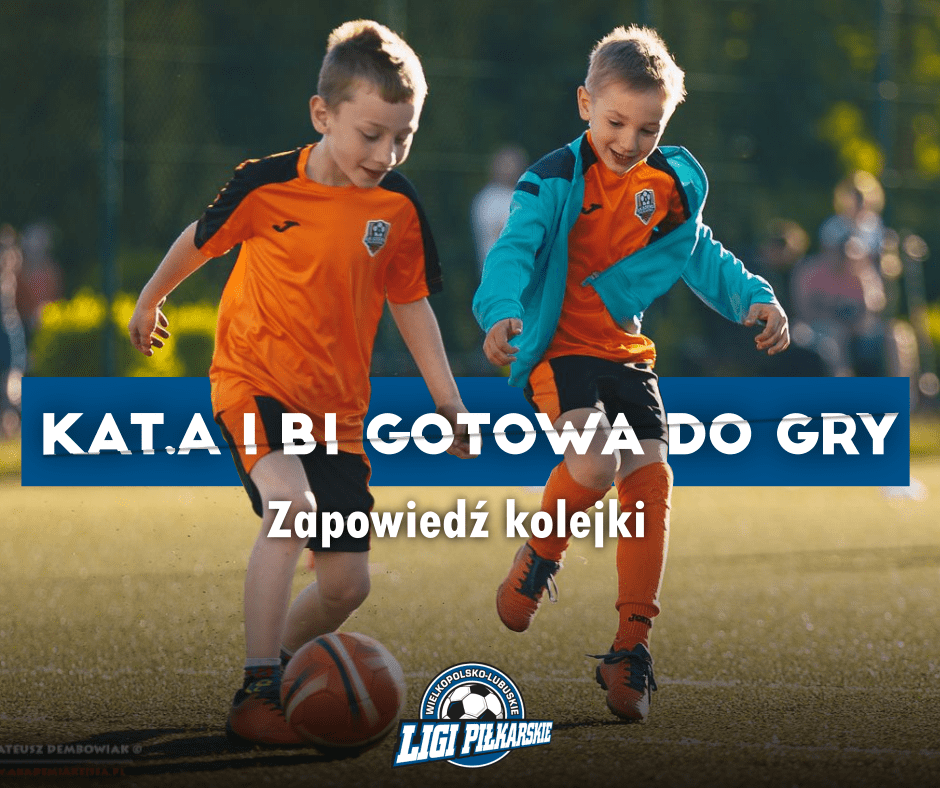 1, 2, 3 – gotowi do gry! Zapowiedź kolejki kat. A i B1