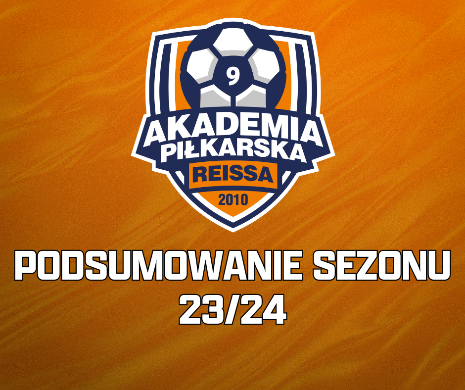 Sezon 23/24 pod lupą — jak wypadły drużyny Akademii?